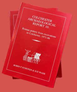 Colchester Archaeological Report 10