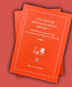 Colchester Archaeological Report 7